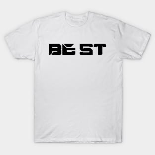 BE 1ST-BEST T-Shirt